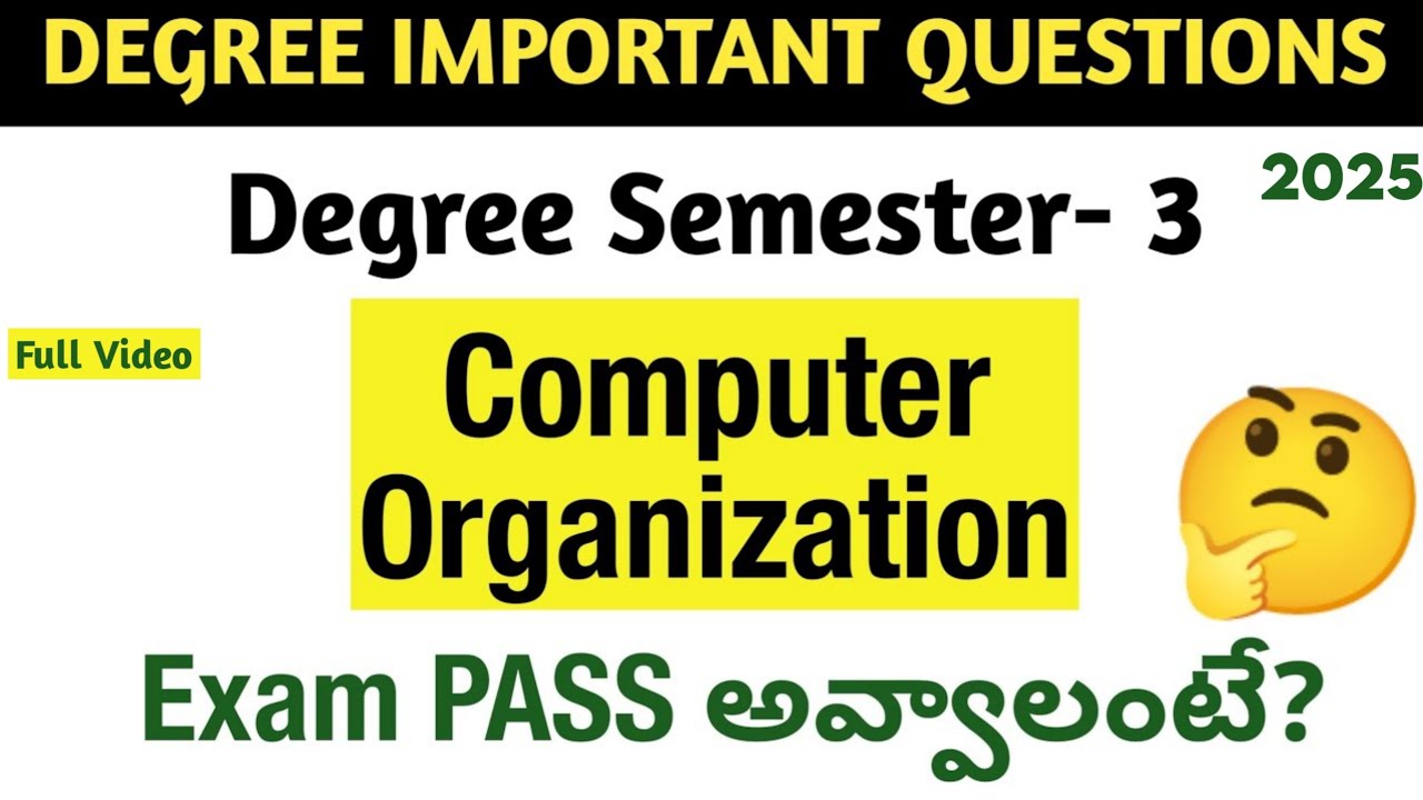 Degree Semester 3 - Computer Organization Most Important Questions How to PASS CO Exam Degree Exams
