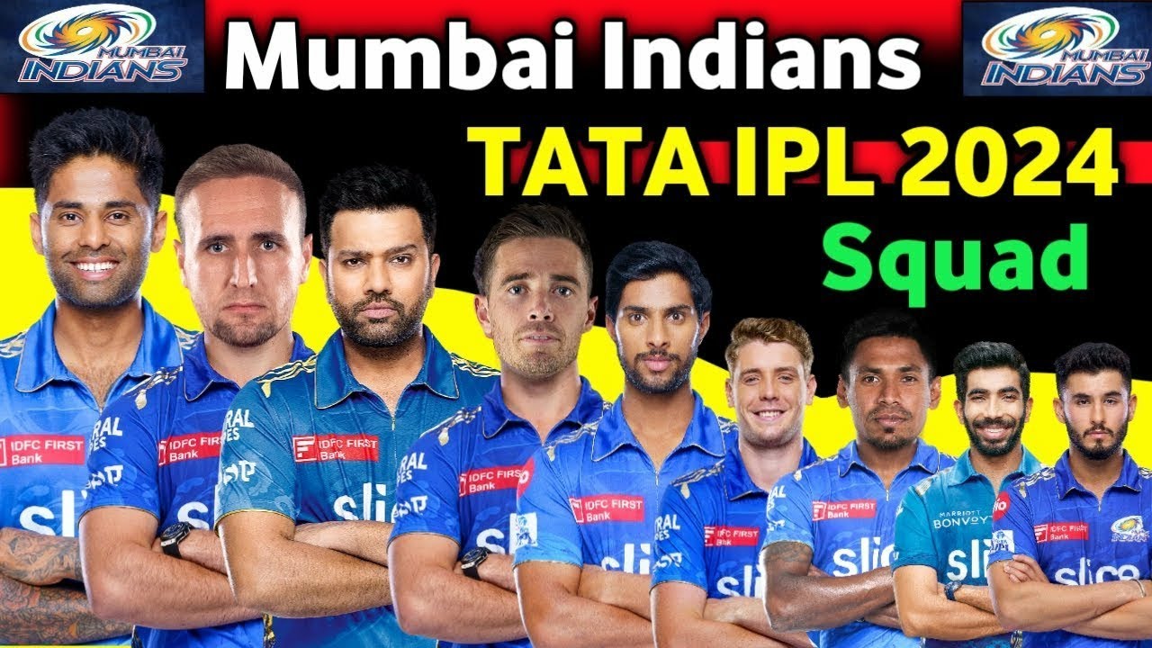 IPL 2024 | Mumbai Indians Team Full Squad | MI Full Squad 2024 | MI Team New Players List 2024
