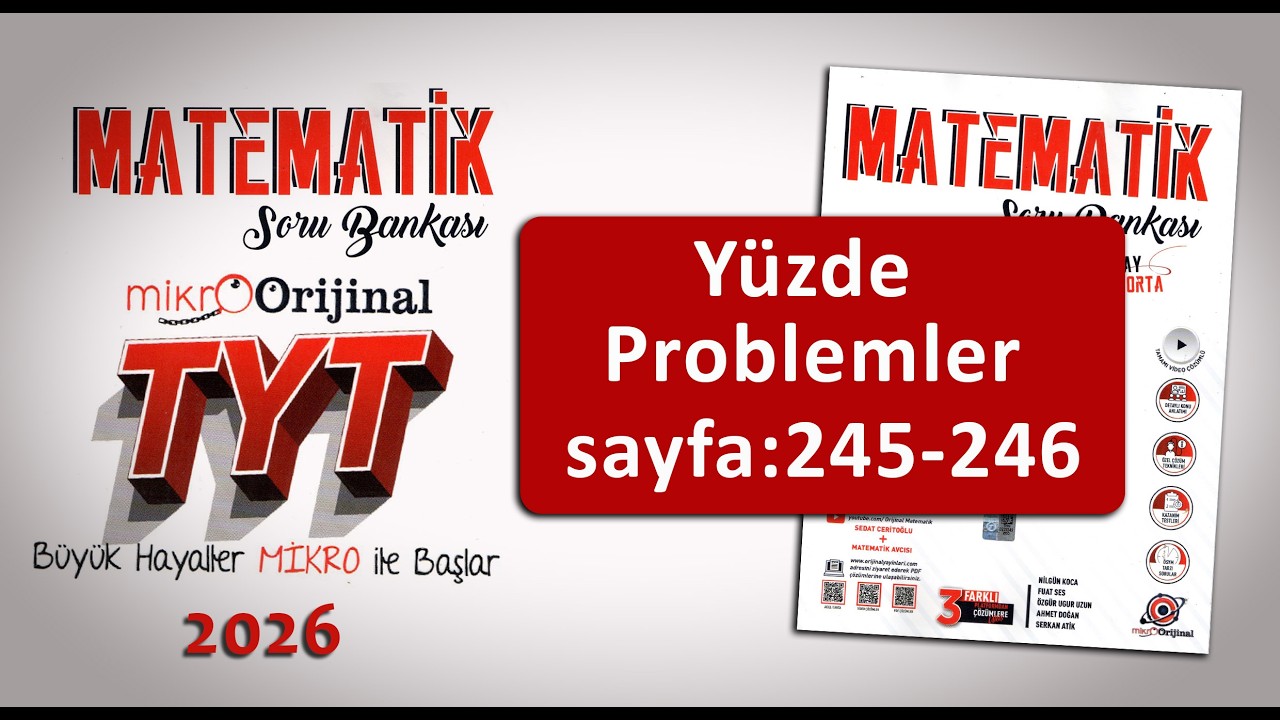 Yüzde Problemleri Sayfa: 245-246 Mikro Orijinal TYT Matematik #tytmatematik #yks2026 #mikroorijinal