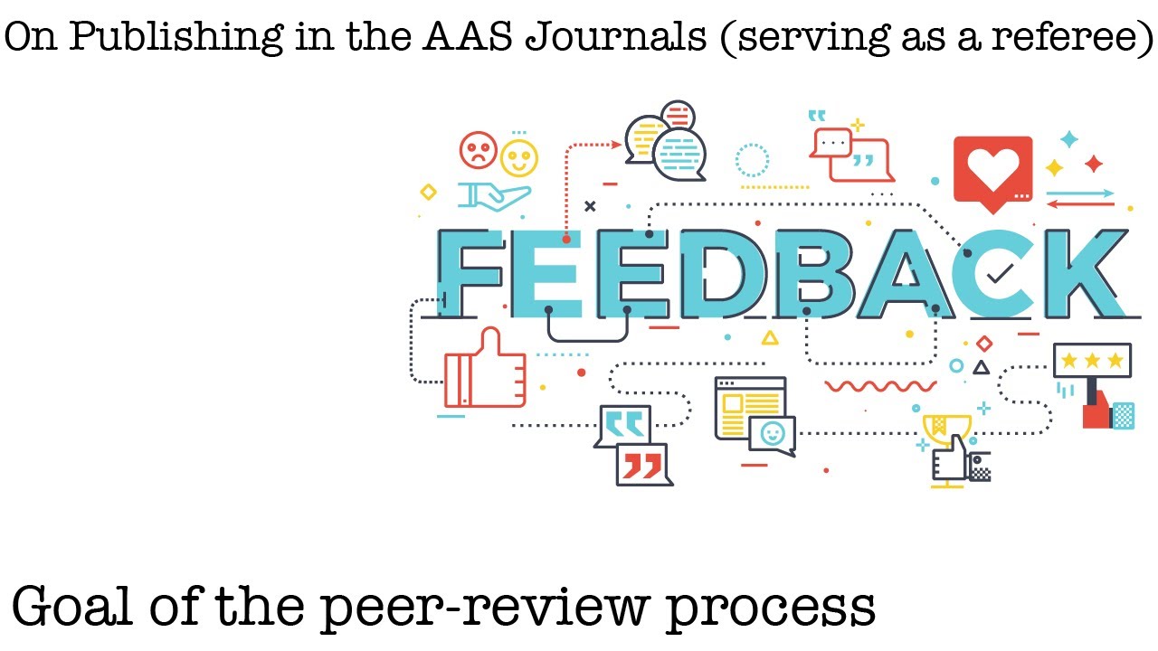 On Publishing in the AAS Journals (serving as a referee) - Goal of the peer-review process