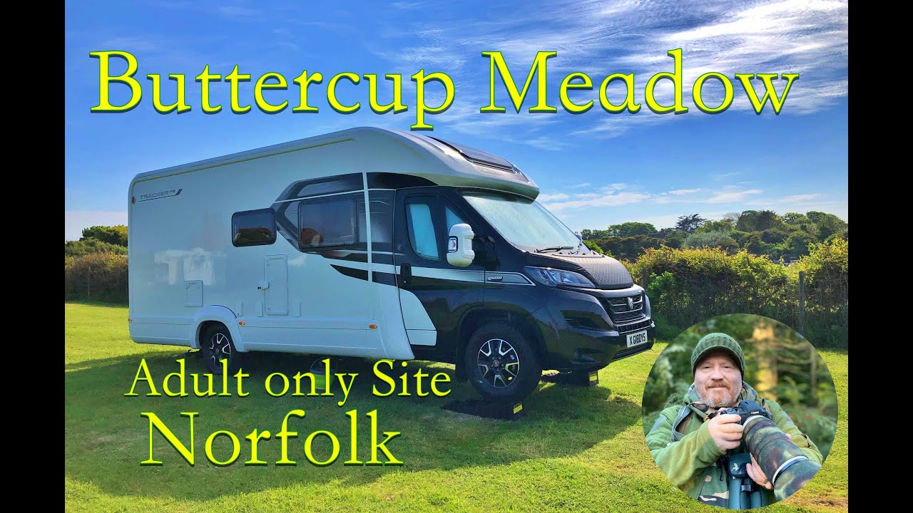 Buttercup Meadow Caravan and Motorhome Adults only Site in Norfolk