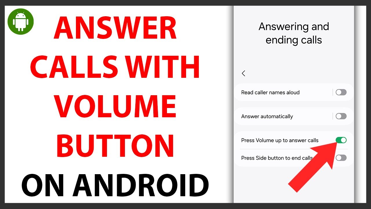 How to Answer Calls With Volume Buttons on Android [QUICK GUIDE]