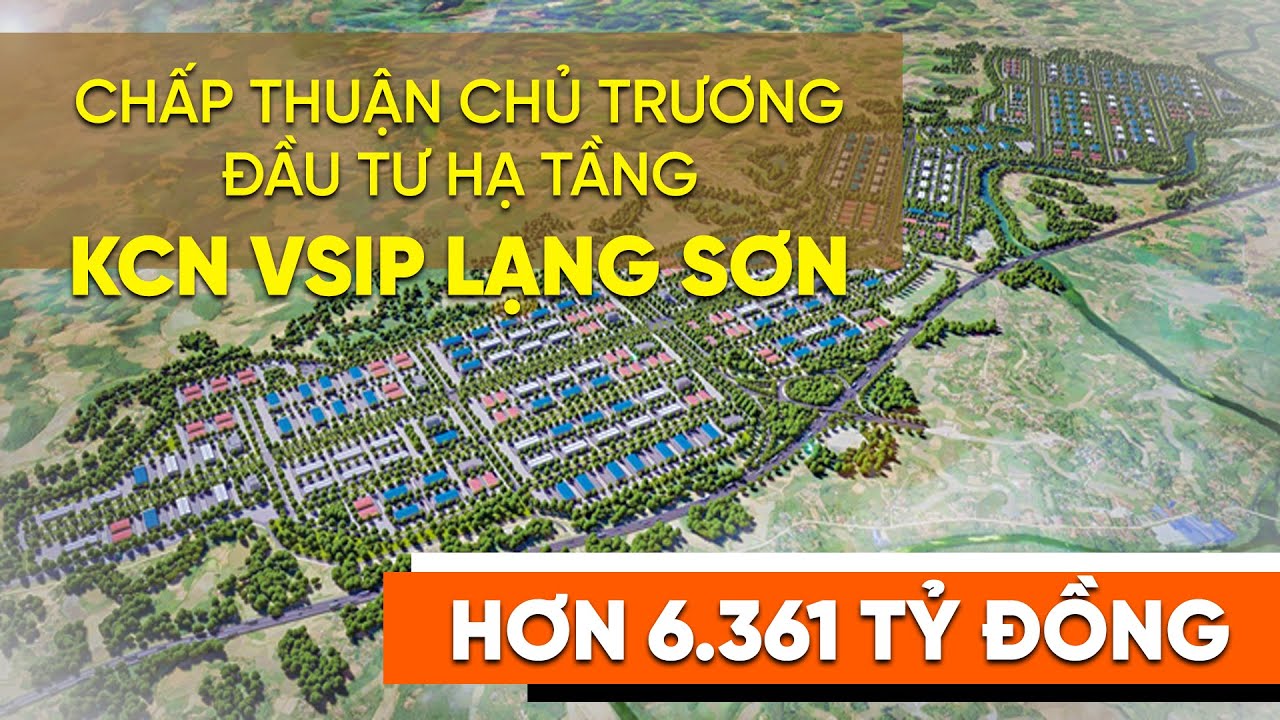 Khu công nghiệp Hữu Lũng: KCN VSIP Lạng Sơn Hơn 6.361 Tỷ Đồng