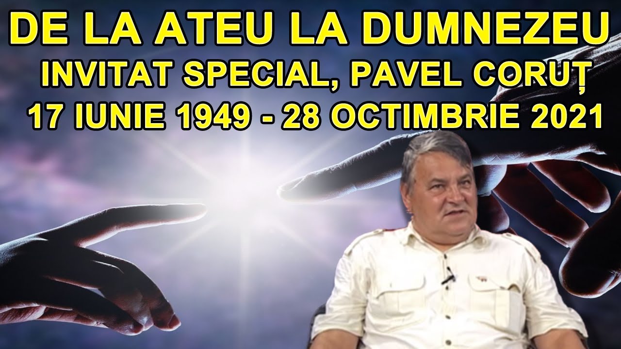 De la Ateu la Dumnezeu | Invitat special, Pavel Corut