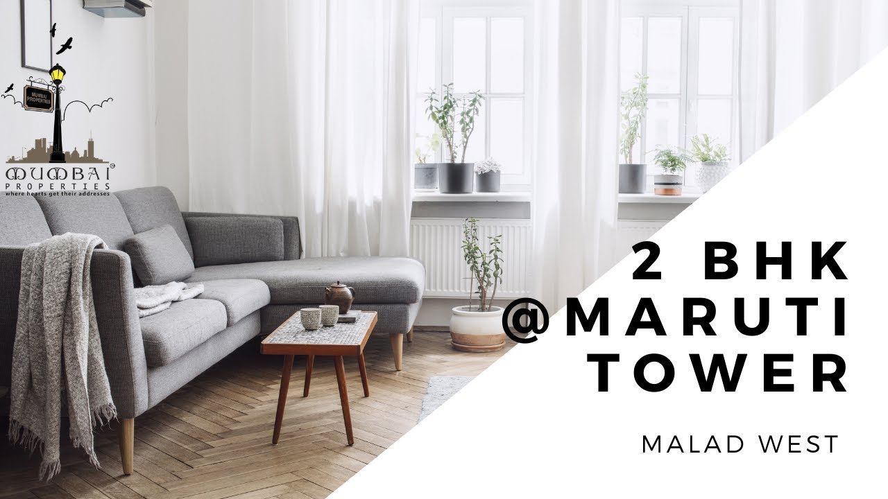 Maruti Tower- Spacious 2 Bedroom Apartment For Sale in Malad