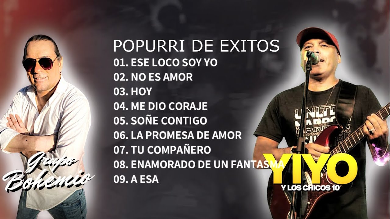 Yiyo y Los Chicos 10 Ft Grupo Bohemio - Popurri de Recuerdos | Tema Nuevo 2025