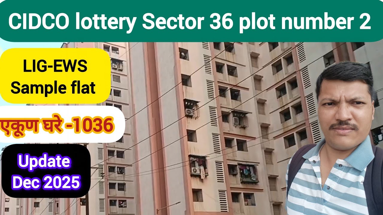 CIDCO lottery Sector 36 plot number 2 ✅LIG🏠EWS sample flat 