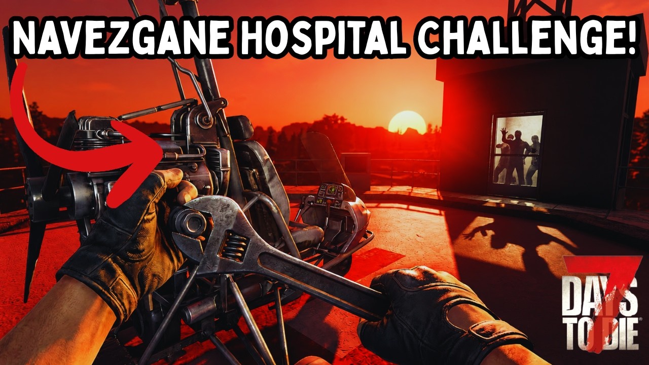 Испытание в больнице Навезган: одна жизнь, один путь к спасению &mdash; 7 Days to Die
