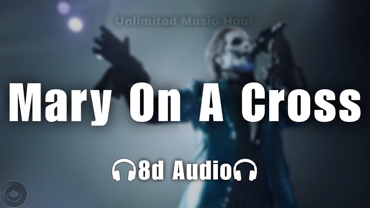 Ghost - Mary On A Cross | 8d Audio🎧
