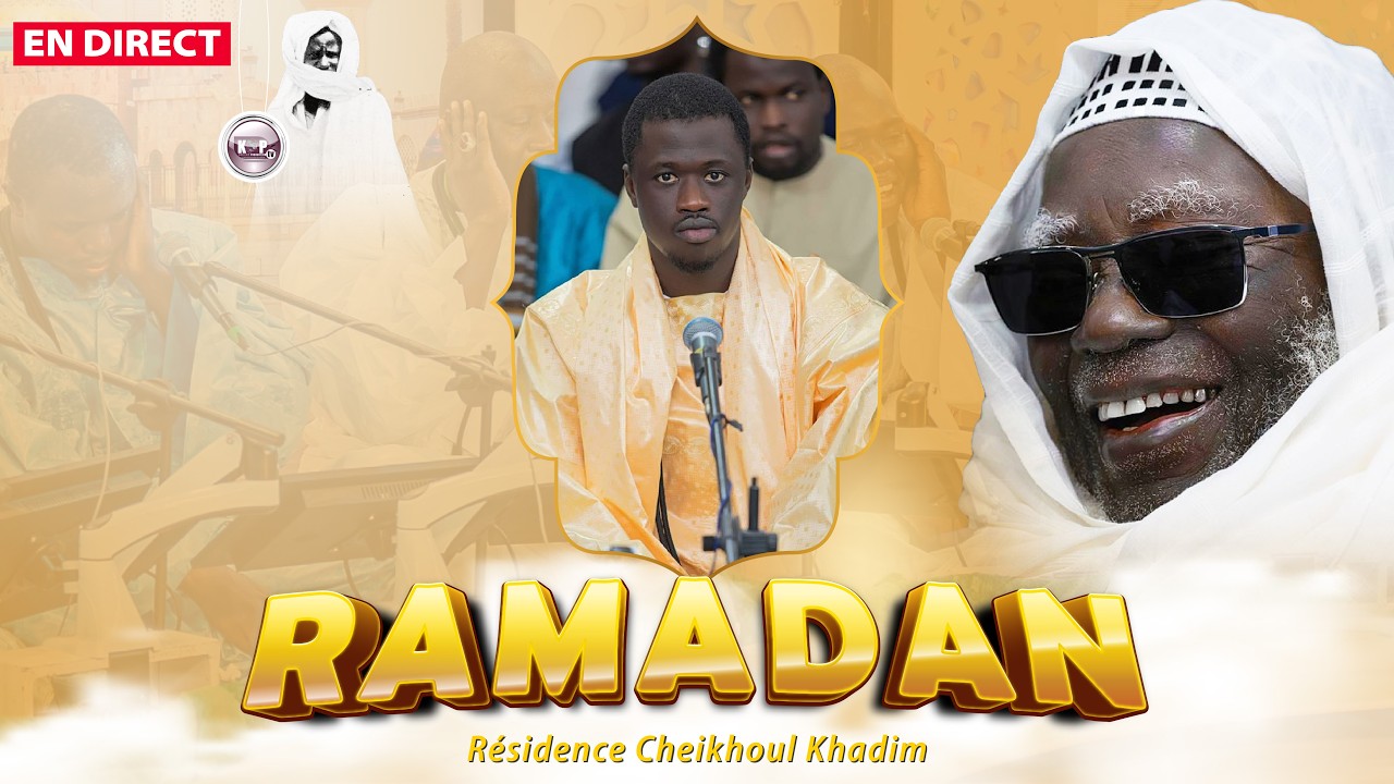 🔴En Direct Touba 21 Ramadan Al Mashrabu’ ç çâfî Prestation Kurel Norou Darayni Dakar HT Ramadan 2026