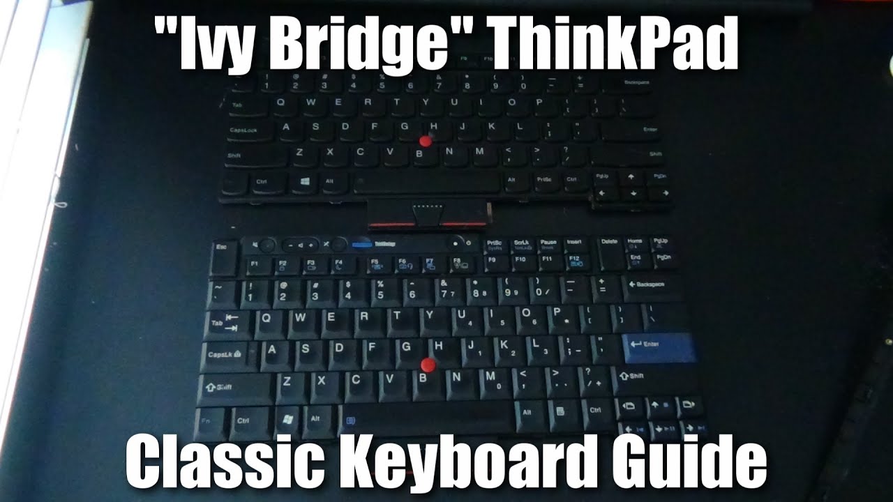 Установка классической клавиатуры в ThinkPad Ivy Bridge
