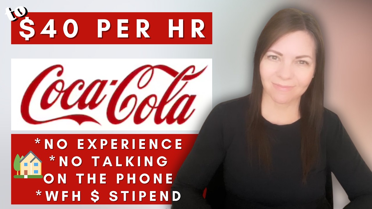 Coca Cola is Hiring plus No Phone No Experience Work From Home Jobs 2026
