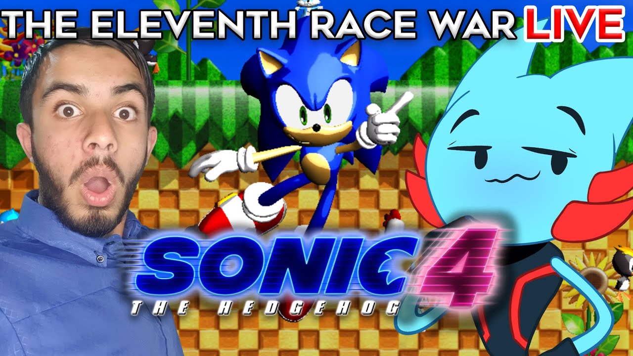 THE SONIC 4 FULL RACE (WAR)