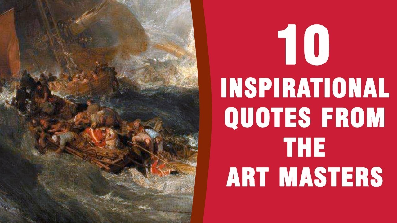 10 Inspirational Art Quotes from the Art Masters