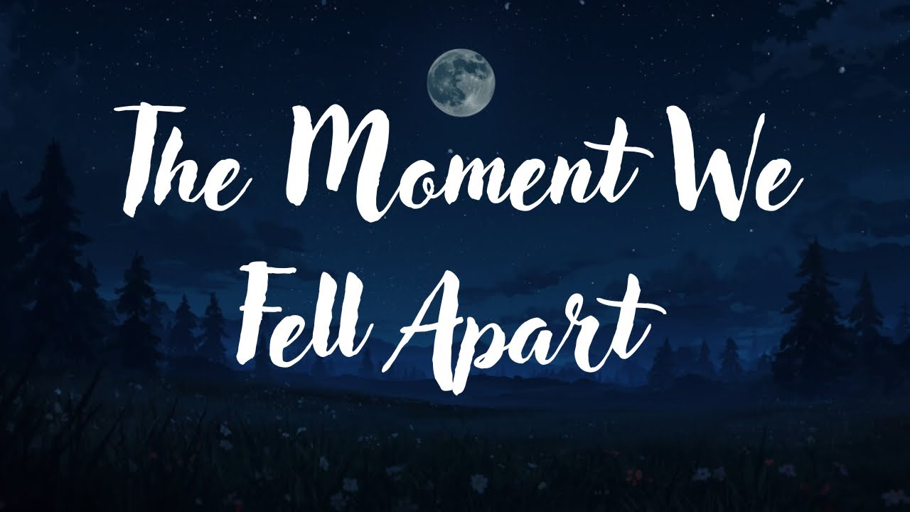 The Moment We Fell Apart (Sad Music Lyrics) | Emotional Heartbreak Song 2026