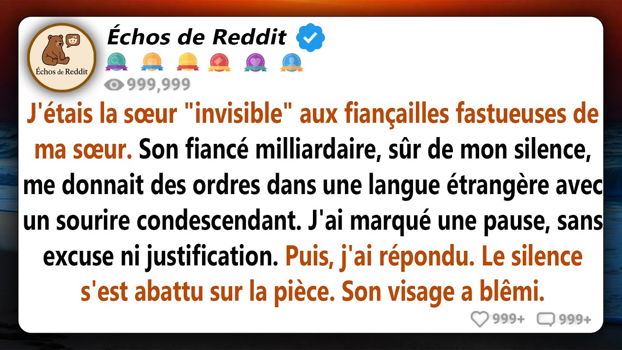 Le fiancé milliardaire de ma sœur a utilisé une langue étrangère pour m'humilier - ma réponse a...