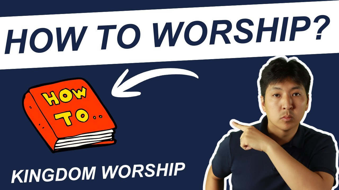 How To Worship | Kingdom Worship | 1/18/2026