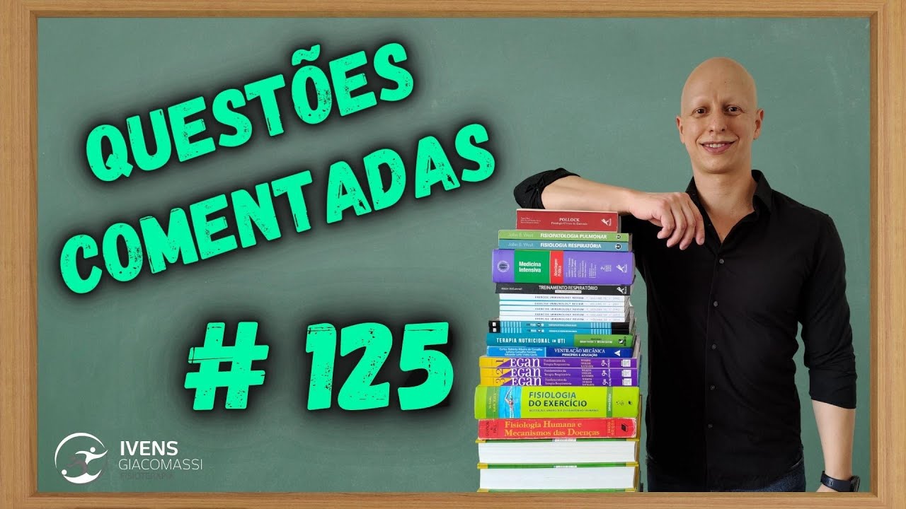 Caso Clínico Ventilação Mecânica - Concurso EBSERH #125 - QUESTÕES COMENTADAS | Ivens Giacomassi