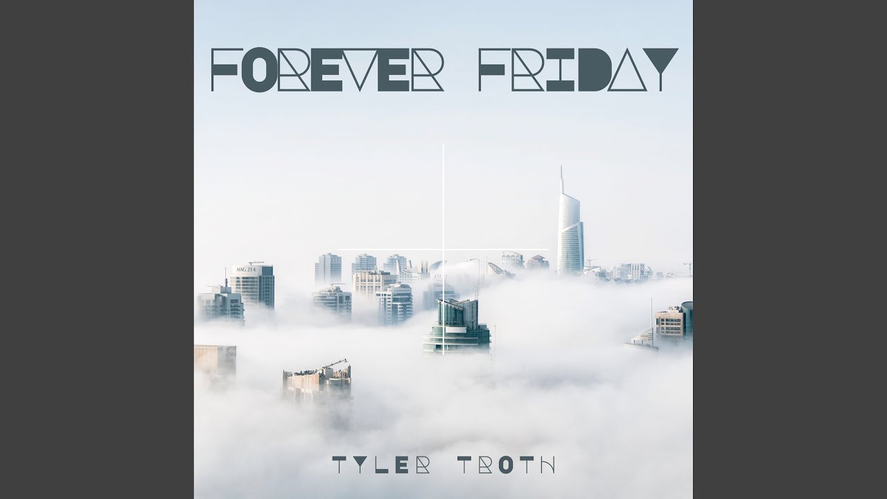 Forever Friday