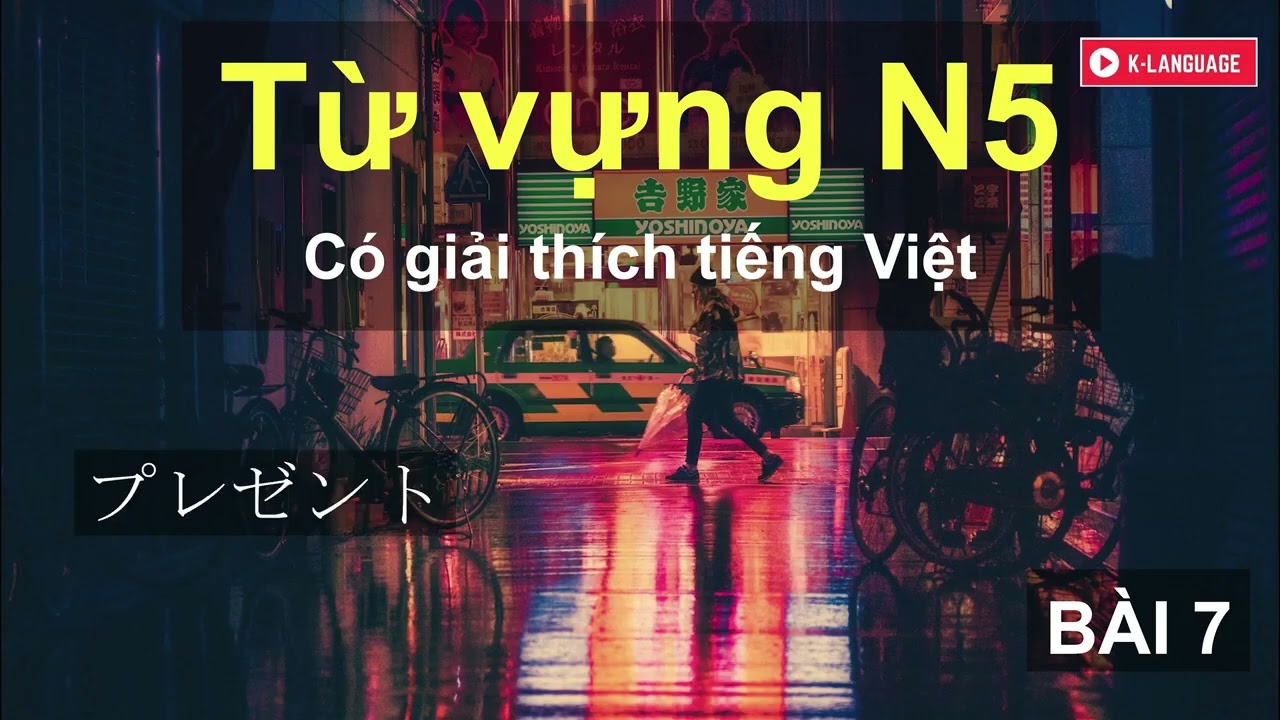 Từ Vựng B&agrave;i 7 S&aacute;ch Mina | Từ Vựng Mina N5 | Mina no Nihongo