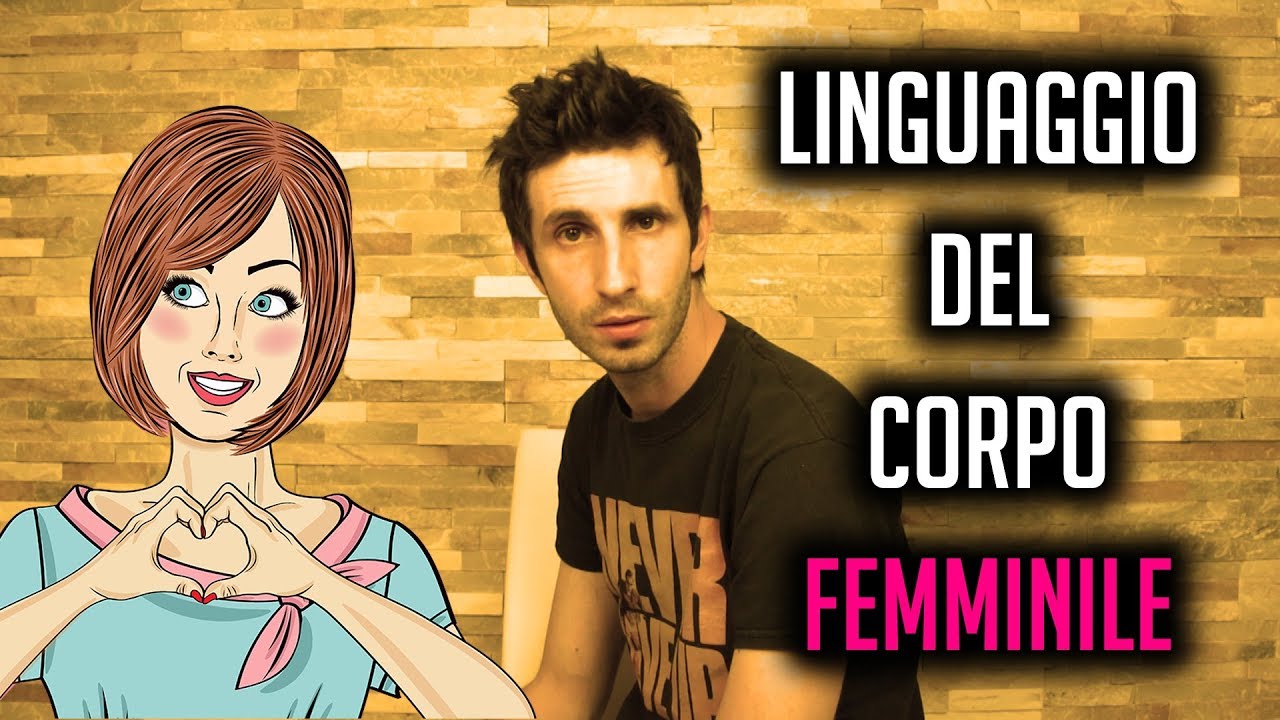 Linguaggio del corpo femminile: 5 segnali per capire se &egrave; interessata senza aprire bocca