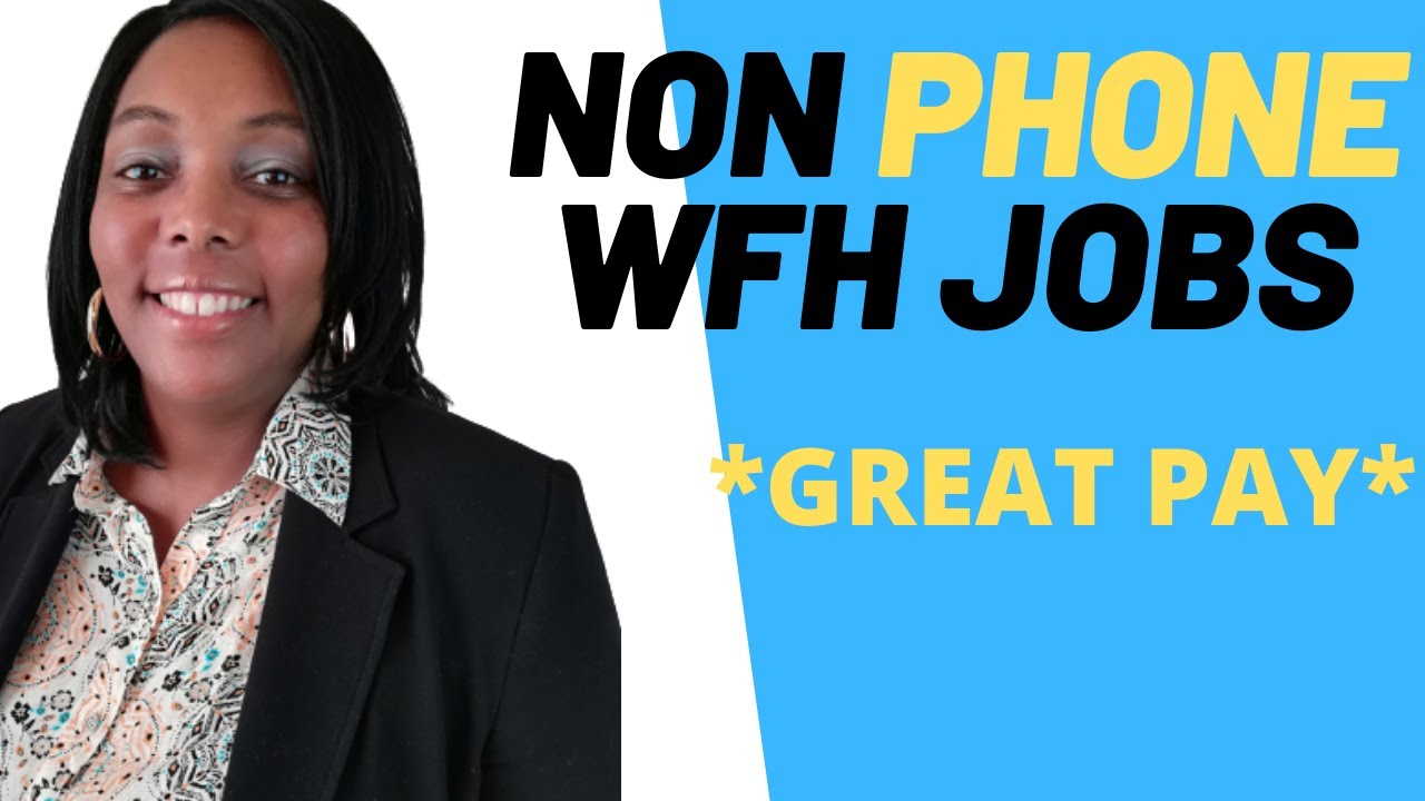 Best Work From Home Jobs 2020| Non Phone Work At Home Jobs
