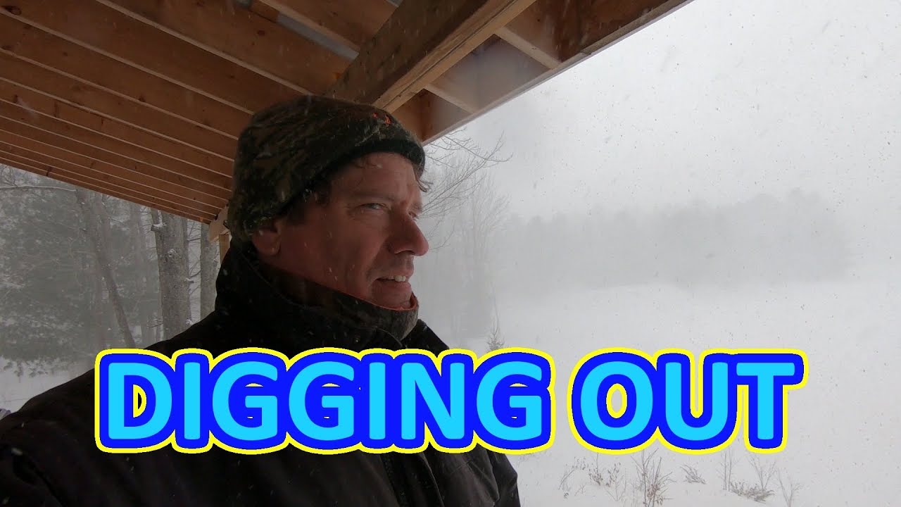 Digging Out after the Snow Storm at the Off Grid Cabin