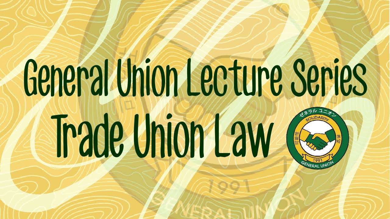 Trade Union Law Labor Rights Seminar