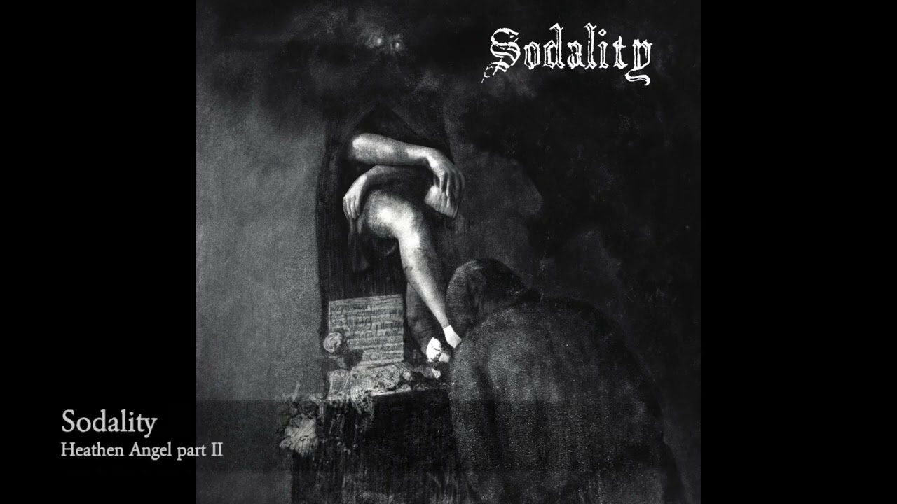 Sodality - Benediction, Part2