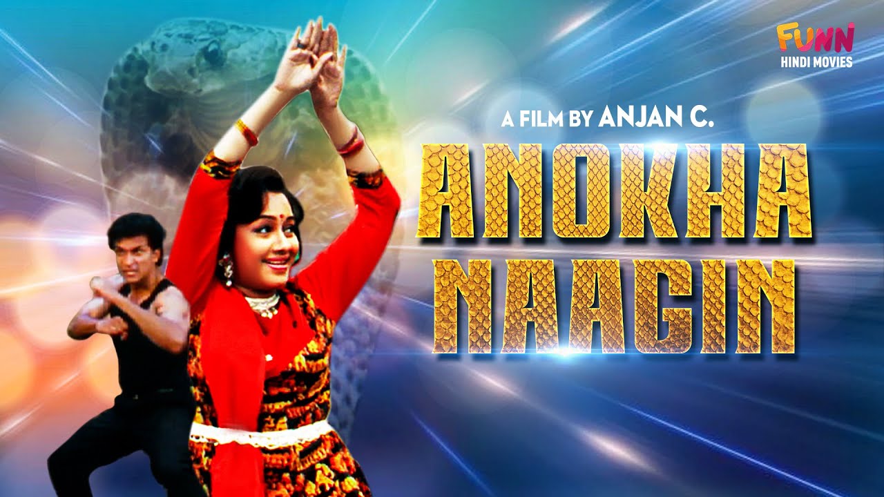 अनोखा नागिन | Anokha Naagin | Full Movie | Hindi Dubbed | Funn Hindi Movies