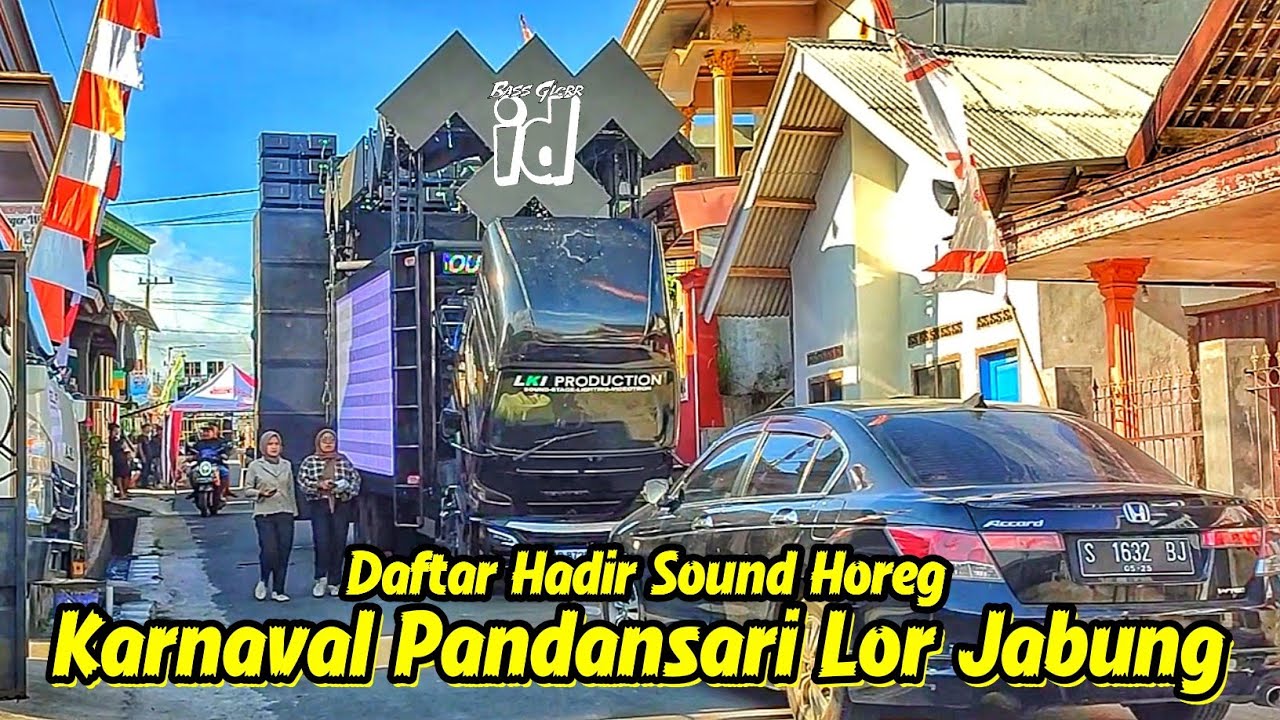 Daftar Sound System Karnaval Desa Pandansari lor Kecamatan Jabung 
