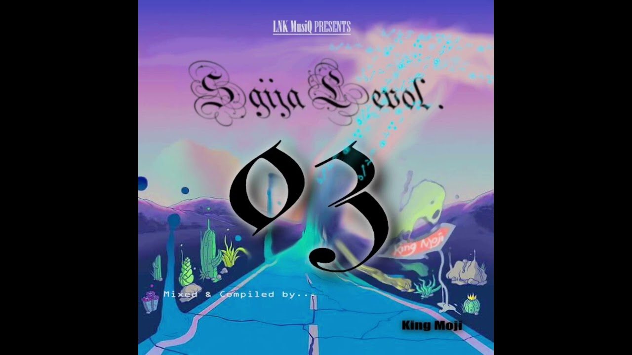 Sgija Levol Vol.3 (Mixed & Compiled by King Moji)