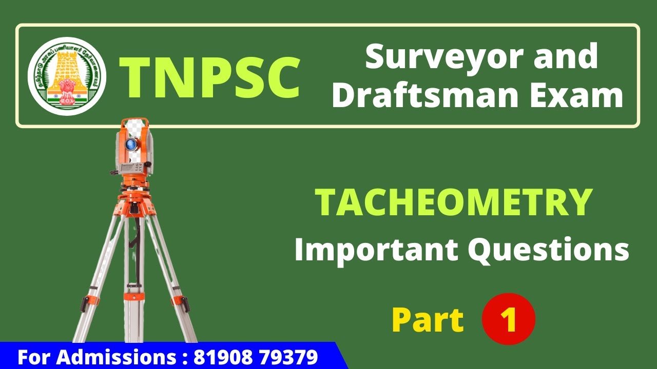 TNPSC Field Surveyor & Draughtsman Expected Questions - Tacheometry : Part 1 | Test Series Available