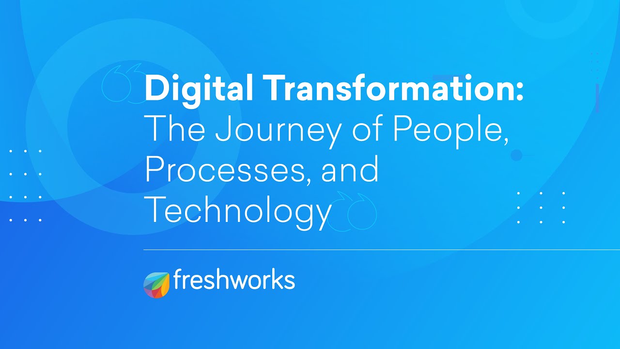 Digital Transformation - The Journey of People, Processes, and Technology | Why you matter
