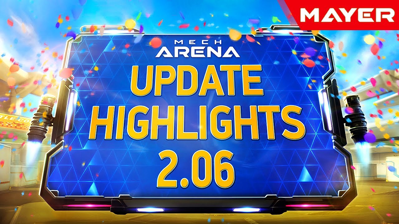 New Weapon, Mech, Pilot. Update 2.06 | Mech Arena