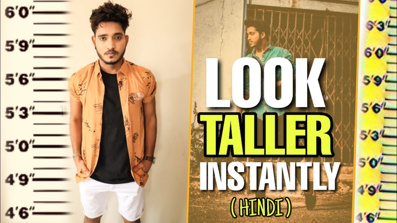 7 Best Ways To Look Taller Instantly | Hindi | Fashion Tips To Look Taller Than You Really Are !