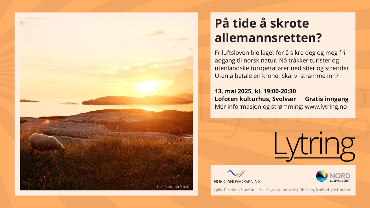 P&aring; tide &aring; skrote allemannsretten?