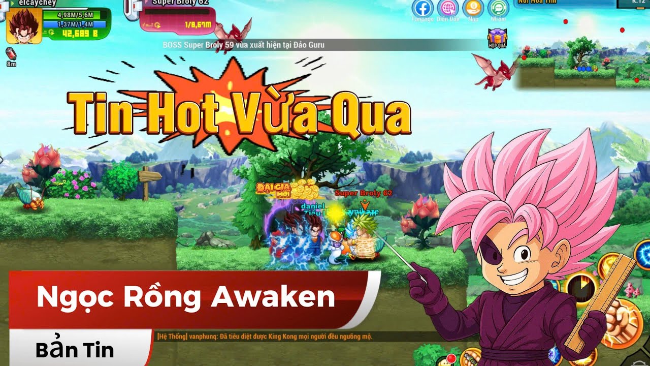 Bản Tin Hot V&agrave; Lời T&acirc;m Sự - Ngọc Rồng Awaken