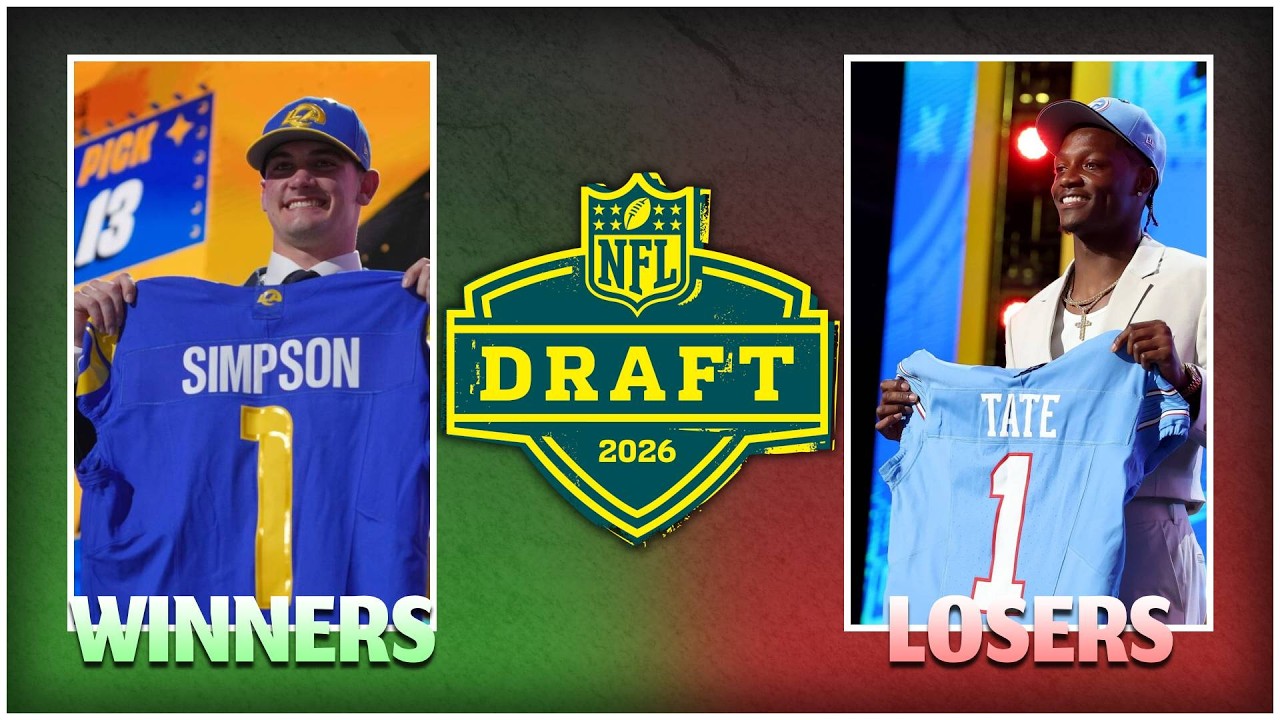 2026 NFL Draft Winners and Losers