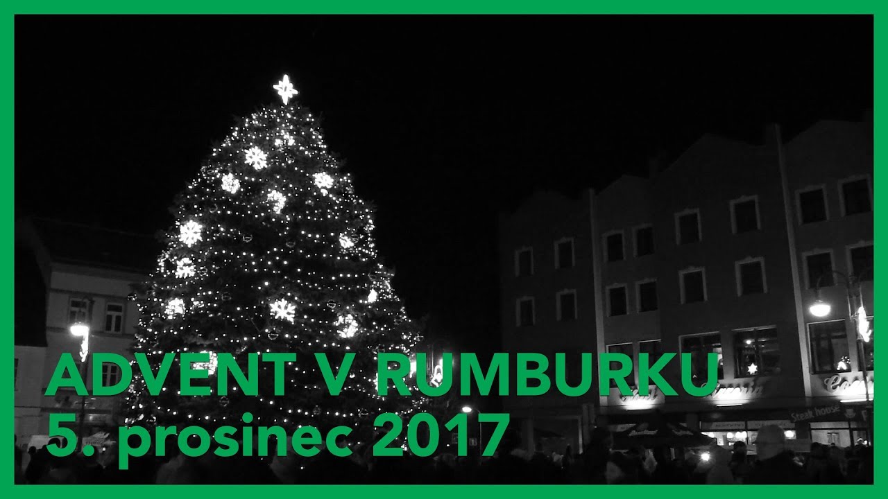 Advent v Rumburku 2017 / RUMBURK