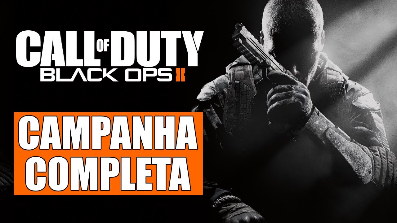 Call of Duty: Black Ops II - Campanha Completa DUBLADO em PT-BR (Sem Comentários)