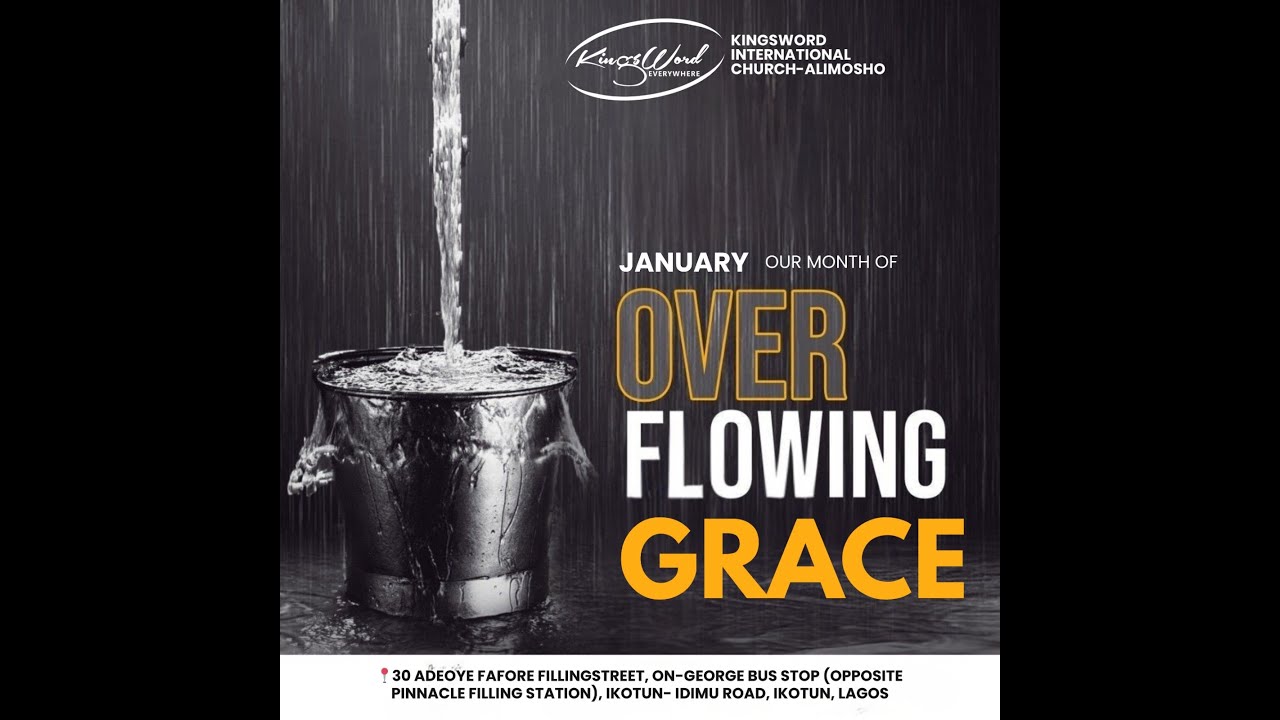 Overflowing Grace  Pt 3 | 25 - 01 - 26 | Pst. Yinka Adelanwa | CRM