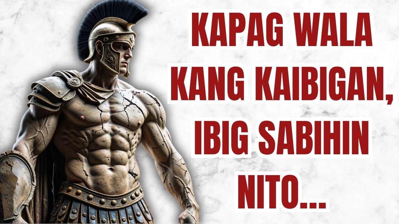 Kapag Wala Kang Kaibigan, Ibig Sabihin Nito&hellip; | Stoicism