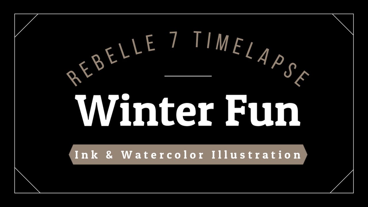 Winter Fun - an illustration timelapse in Rebelle 7 with ink and watercolor