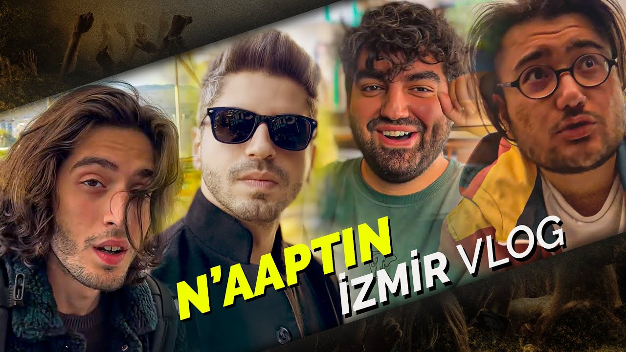 N'AAPTIN İZMİR VLOG - BOYOZ ZAMANI!