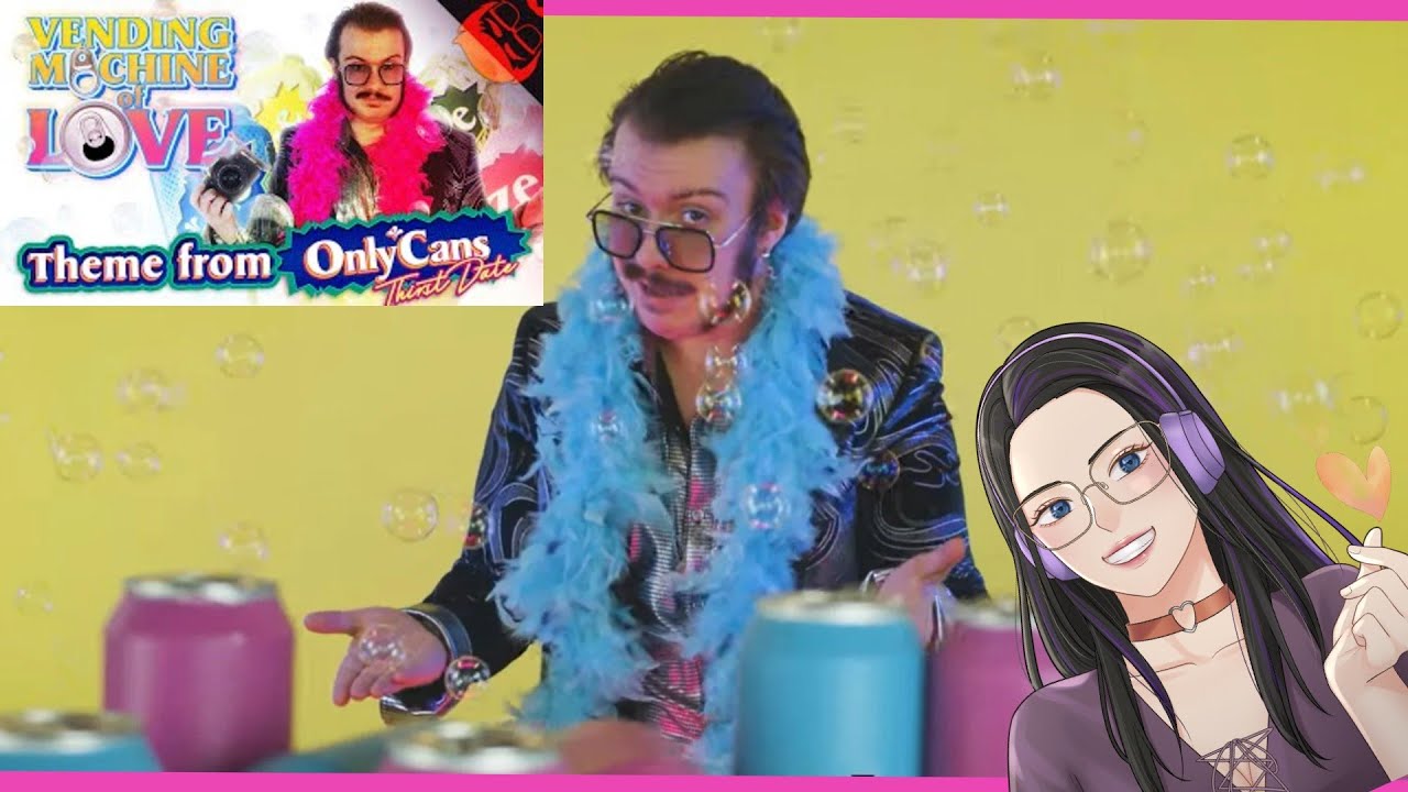 SailorUrLove Reacts to THE STUPENDIUM - VENDING MACHINE OF LOVE | The Theme from OnlyCans