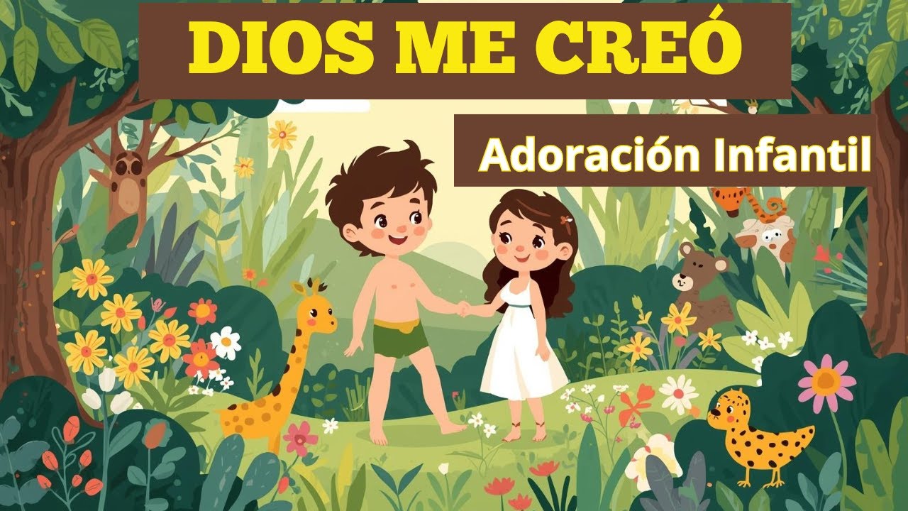 ¿Cómo nos creó Dios? Descúbrelo aquí | Adoración Infantil para el 20 de Septiembre