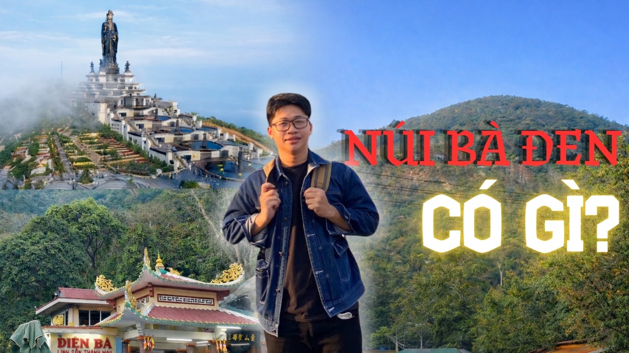 7 Năm Sau Mình Quay Lại Núi Bà Đen – Mọi Thứ Thay Đổi Quá Nhiều! | P1