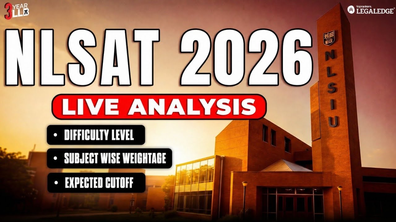 NLSAT 2026 Analysis | Paper Review, Difficulty Level & Expected Cutoff | 3Year llb by LegalEdge