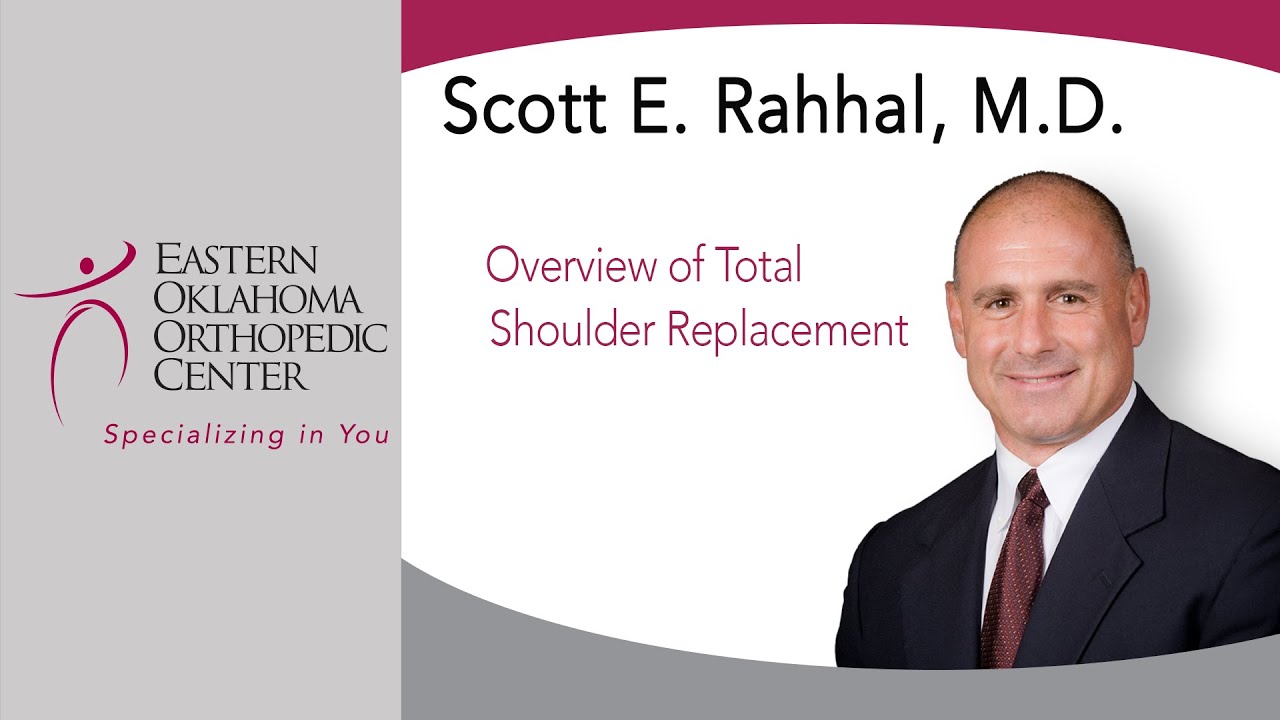 Overview of Total Shoulder Replacement